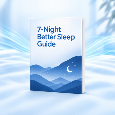 7-Night Better Sleep Guide